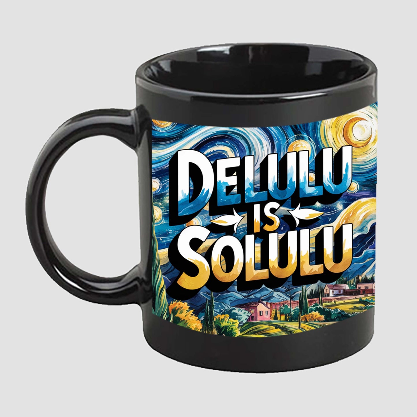 DELULU IS SOLULU COFFEE MUG - BLACK