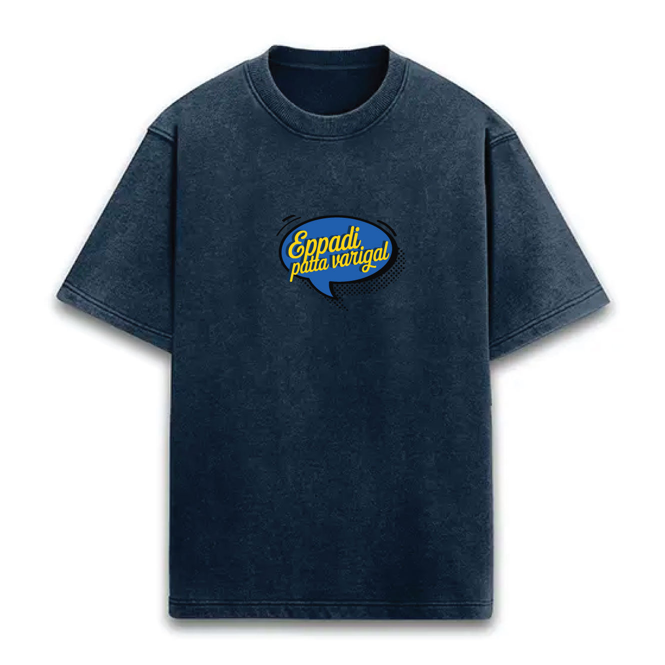 EPPADI PATTA VARIGAL TEE - ACID WASHED NAVY