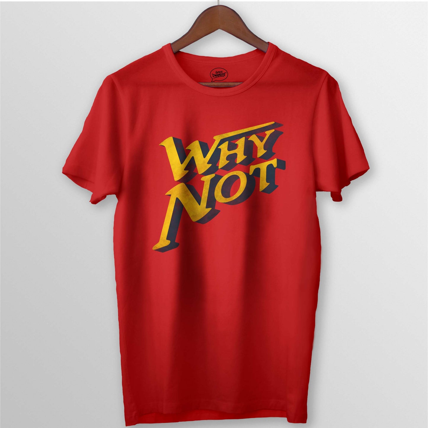WHY NOT TEE - RED