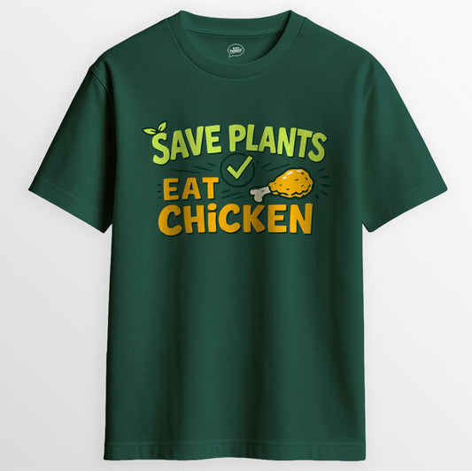Save Plants Eat Chicken T-Shirt in Bottle Green - Express Changos